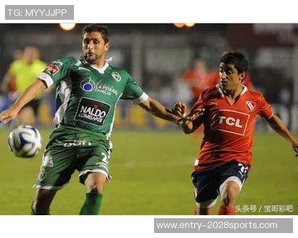 阿甲联赛焦点战博卡青年对阵阿根廷独立全解析与前瞻